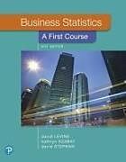 Couverture cartonnée Business Statistics de David Levine, David Stephan, Kathryn Szabat