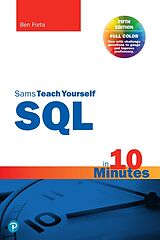 Couverture cartonnée SQL in 10 Minutes a Day, Sams Teach Yourself de Ben Forta