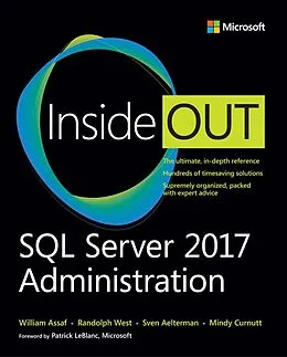 E-Book (epub) SQL Server 2017 Administration Inside Out von William Assaf, Randolph West, Sven Aelterman