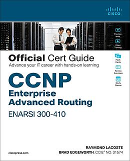 E-Book (epub) CCNP Enterprise Advanced Routing ENARSI 300-410 Official Cert Guide von Raymond Lacoste, Brad Edgeworth