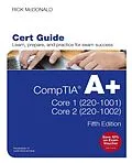 E-Book (pdf) CompTIA A+ Core 1 (220-1001) and Core 2 (220-1002) Cert Guide von McDonald Richard