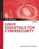E-Book (pdf) Linux Essentials for Cybersecurity Lab Manual von William Rothwell