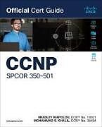 Couverture cartonnée CCNP SPCOR 350-501 Official Cert Guide de Brad Riapolov, Mohammad Said Saleh Khalil