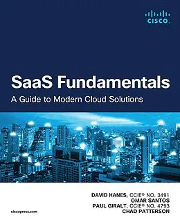 E-Book (pdf) SaaS Fundamentals von David Hanes, Omar Santos, Paul Giralt