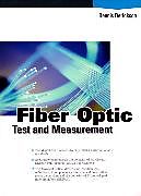 Livre Relié Fiber Optic Test and Measurement de Dennis Derickson