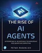 Couverture cartonnée The Rise of AI Agents de Petar Radanliev