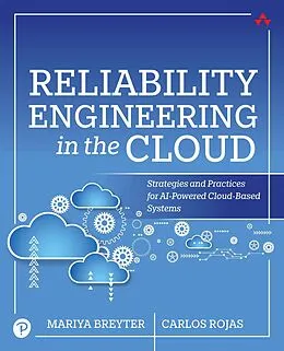 E-Book (pdf) Reliability Engineering in the Cloud von Mariya Breyter, Carlos Rojas