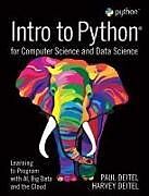 Couverture cartonnée Intro to Python for Computer Science and Data Science: Learning to Program with AI, Big Data and The Cloud de Paul Deitel, Harvey M. Deitel