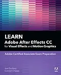E-Book (epub) Learn Adobe After Effects CC for Visual Effects and Motion Graphics von Joe Dockery, Conrad Chavez, Conrad Chavez