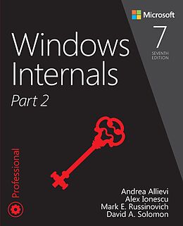 E-Book (pdf) Windows Internals, Part 2 von Andrea Allievi, Alex Ionescu, Mark E. Russinovich