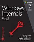 ePUB Windows Internals, Part 2 von Andrea Allievi, Alex Ionescu, Mark E. Russinovich