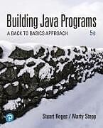 Couverture cartonnée Building Java Programs: A Back to Basics Approach de Stuart Reges, Marty Stepp