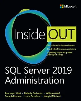 E-Book (epub) SQL Server 2019 Administration Inside Out von Randolph West, Melody Zacharias, William Assaf