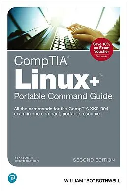 E-Book (epub) CompTIA Linux+ Portable Command Guide von William Rothwell