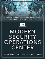 Couverture cartonnée The Modern Security Operations Center de Joseph Muniz