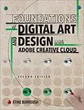 E-Book (pdf) Foundations of Digital Art and Design with Adobe Creative Cloud von Xtine Burrough