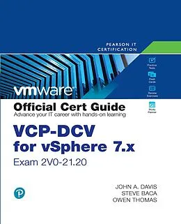 E-Book (pdf) VCP-DCV for vSphere 7.x (Exam 2V0-21.20) Official Cert Guide von Steve Baca, Owen Thomas, John A. Davis