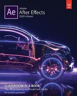 E-Book (epub) Adobe After Effects Classroom in a Book (2020 release) von Brie Gyncild, Brie Gyncild