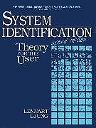 Fester Einband System Identification: Theory for the User von Lennart Ljung