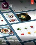 E-Book (epub) Adobe XD Classroom in a Book (2020 release) von Brian Wood