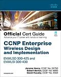 E-Book (epub) CCNP Enterprise Wireless Design ENWLSD 300-425 and Implementation ENWLSI 300-430 Official Cert Guide von Jerome Henry