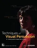 E-Book (pdf) Techniques of Visual Persuasion von Larry Jordan