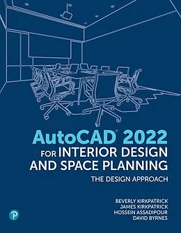 E-Book (pdf) AutoCAD for Interior Design and Space Planning von Beverly L. Kirkpatrick, James M. Kirkpatrick, Hossein Assadipour