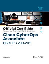 eBook (epub) Cisco CyberOps Associate CBROPS 200-201 Official Cert Guide de Omar Santos