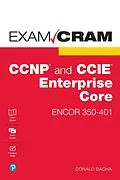 E-Book (epub) CCNP and CCIE Enterprise Core ENCOR 350-401 Exam Cram von Donald Bacha
