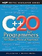 Couverture cartonnée C++20 for Programmers: An Objects-Natural Approach de Paul Deitel