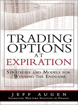 eBook (epub) Trading Options at Expiration de Jeff Augen