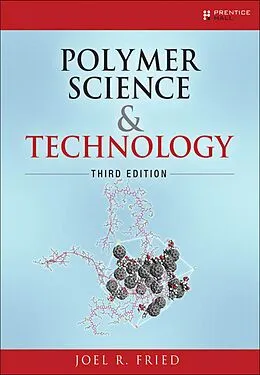 E-Book (pdf) Polymer Science and Technology von Fried Joel R.
