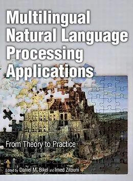 PDF Multilingual Natural Language Processing Applications von Bikel Daniel, Zitouni Imed