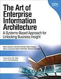 E-Book (epub) Art of Enterprise Information Architecture, The von Mario Godinez, Eberhard Hechler, Klaus Koenig