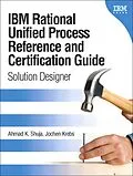 PDF IBM Rational Unified Process Reference and Certification Guide von Ahmad K. Shuja, Jochen Krebs