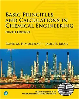 E-Book (epub) Basic Principles and Calculations in Chemical Engineering von David M. Himmelblau, James B. Riggs