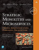 E-Book (pdf) Strategic Monoliths and Microservices von 