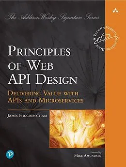 E-Book (epub) Principles of Web API Design von James Higginbotham