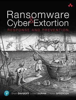 E-Book (epub) Ransomware and Cyber Extortion von Sherri Davidoff, Matt Durrin, Karen Sprenger