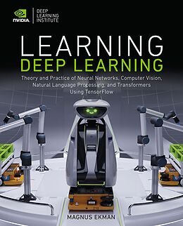 E-Book (pdf) Learning Deep Learning von Magnus Ekman