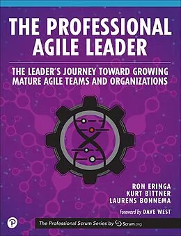 E-Book (epub) The Professional Agile Leader von Ron Eringa, Kurt Bittner, Laurens Bonnema
