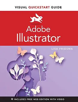 E-Book (pdf) Adobe Illustrator Visual QuickStart Guide von Lisa Fridsma