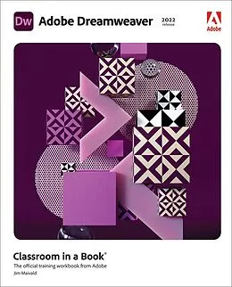 E-Book (epub) Adobe Dreamweaver Classroom in a Book (2022 release) -- VitalSource (ACC) von James J. Maivald