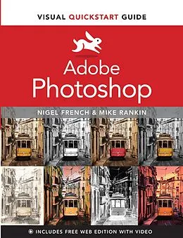 E-Book (pdf) Adobe Photoshop Visual QuickStart Guide von Nigel French, Mike Rankin
