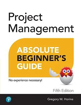 E-Book (pdf) Project Management Absolute Beginner's Guide von Greg Horine