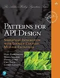 E-Book (epub) Patterns for API Design von Olaf Zimmermann, Mirko Stocker, Daniel Lubke