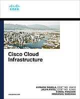 Kartonierter Einband Cisco Cloud Infrastructure von Avinash Shukla, Jalpa Patel, Komal Panzade