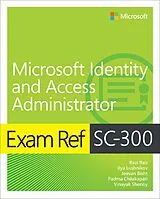 Kartonierter Einband Exam Ref SC-300 Microsoft Identity and Access Administrator von Razi Rais, Ilya Lushnikov, Jeevan Bisht