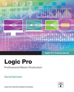 eBook (pdf) Logic Pro - Apple Pro Training Series de David Nahmani