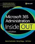ePUB Microsoft 365 Administration Inside Out von Aaron Guilmette, Darryl Kegg, Ed Fisher